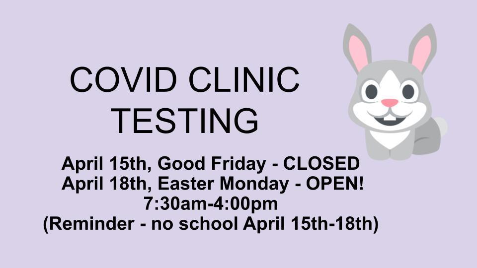 Covid Clinic Hours over Easter Weekend